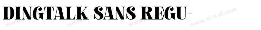 DingTalk Sans Regu字体转换